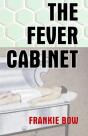The Fever Cabinet - Preview