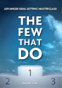 The Few That Do - Advanced Goal Setting Masterclass - Preview