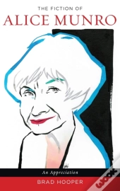 The Fiction Of Alice Munro