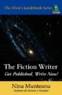 The Fiction Writer:  Get Published, Writ - Preview