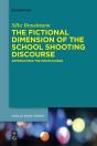 The Fictional Dimension Of The School Shooting Discourse - Preview