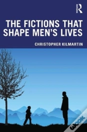 Capa do artigo The Fictions That Shape Men