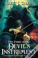 The Fiddle Is The Devil'S Instrument