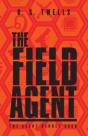 The Field Agent - Preview