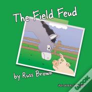 The Field Feud