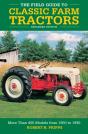The Field Guide To Classic Farm Tractors, Expanded Edition - Preview