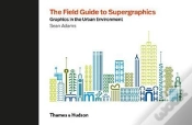 Capa do artigo The Field Guide To Supergraphics