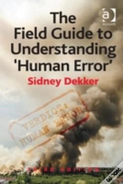 Capa do artigo The Field Guide To Understanding 'Human Error'
