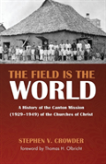 The Field Is The World