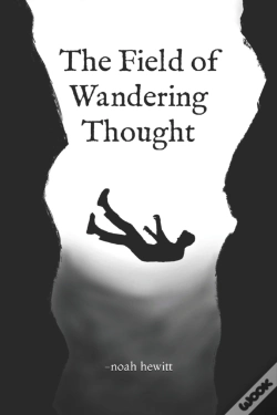 Capa do artigo The Field Of Wandering Thought