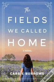 Capa do artigo The Fields We Called Home