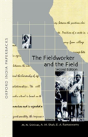 The Fieldworker And The Field - Preview