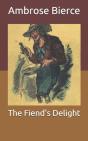 The Fiend'S Delight - Preview