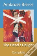 The Fiend'S Delight