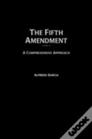 The Fifth Amendment