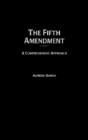 The Fifth Amendment - Preview