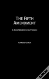 The Fifth Amendment