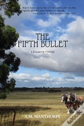 The Fifth Bullet
