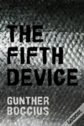 The Fifth Device