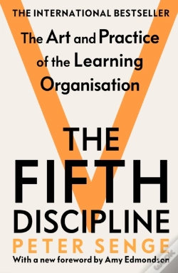 Capa do artigo The Fifth Discipline: The Art And Practice Of The Learning Organization