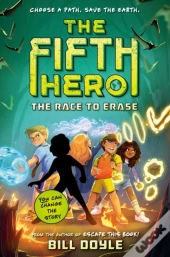 The Fifth Hero #1: The Race To Erase