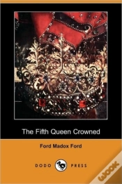 Capa do artigo The Fifth Queen Crowned (Dodo Press)