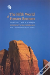 The Fifth World Of Forster Bennett