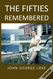 The Fifties Remembered