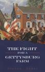 The Fight For A Gettysburg Farm - Preview