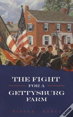 Capa do artigo The Fight For A Gettysburg Farm