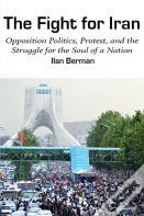 The Fight For Iran