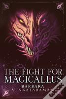 The Fight For Magicallus