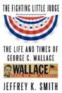 The Fighting Little Judge: The Life And - Preview
