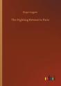 The Fighting Retreat To Paris - Preview