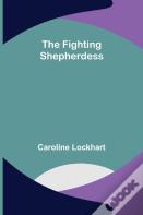 The Fighting Shepherdess