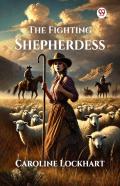 The Fighting Shepherdess (Edition1)