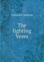 The Fighting Veres - Preview