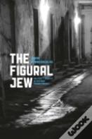 The Figural Jew