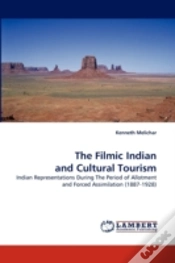 Capa do artigo The Filmic Indian And Cultural Tourism