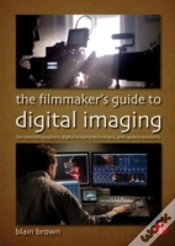 Capa do artigo The Filmmakerâ€™S Guide To Digital Imaging