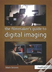 Capa do artigo The Filmmakerâ€™S Guide To Digital Imaging
