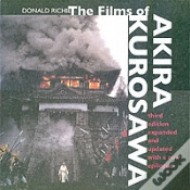Capa do artigo The Films Of Akira Kurosawa, Third Edition, Expanded And Updated