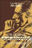The Films Of D. W. Griffith