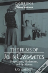 The Films Of John Cassavetes