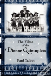 The Films Of The Dionne Quintuplets