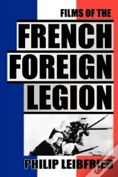 The Films Of The French Foreign Legion