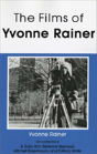 The Films Of Yvonne Rainer - Preview
