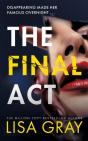 The Final Act - Preview
