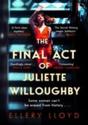 The Final Act Of Juliette Willoughby - Preview