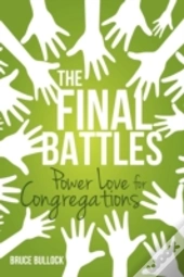 The Final Battles